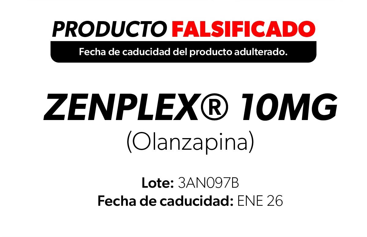 Alerta a la población por medicamento adulterado Zenplex®️ (Olanzapina)